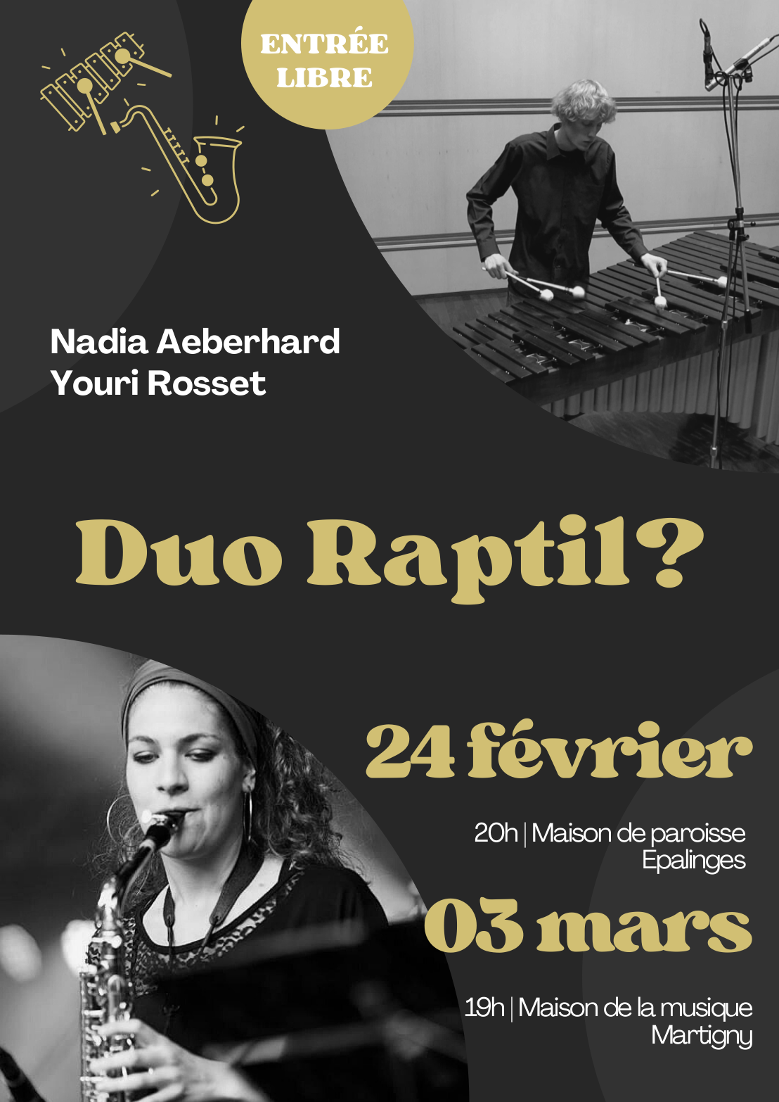 VE 24 février à 20h / VE 03 mars à 19h – Concert Duo Raptil? – Epalinges et Martigny