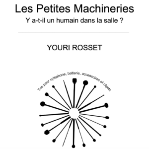 Les petites machineries - Y a-t-il un humain dans la salle?